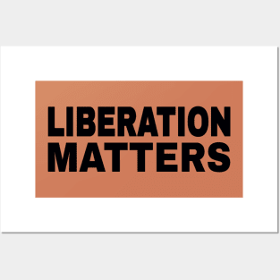 Liberation Matters - Black - Double-sided Posters and Art